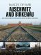 [Images of War 01] • Auschwitz and Birkenau